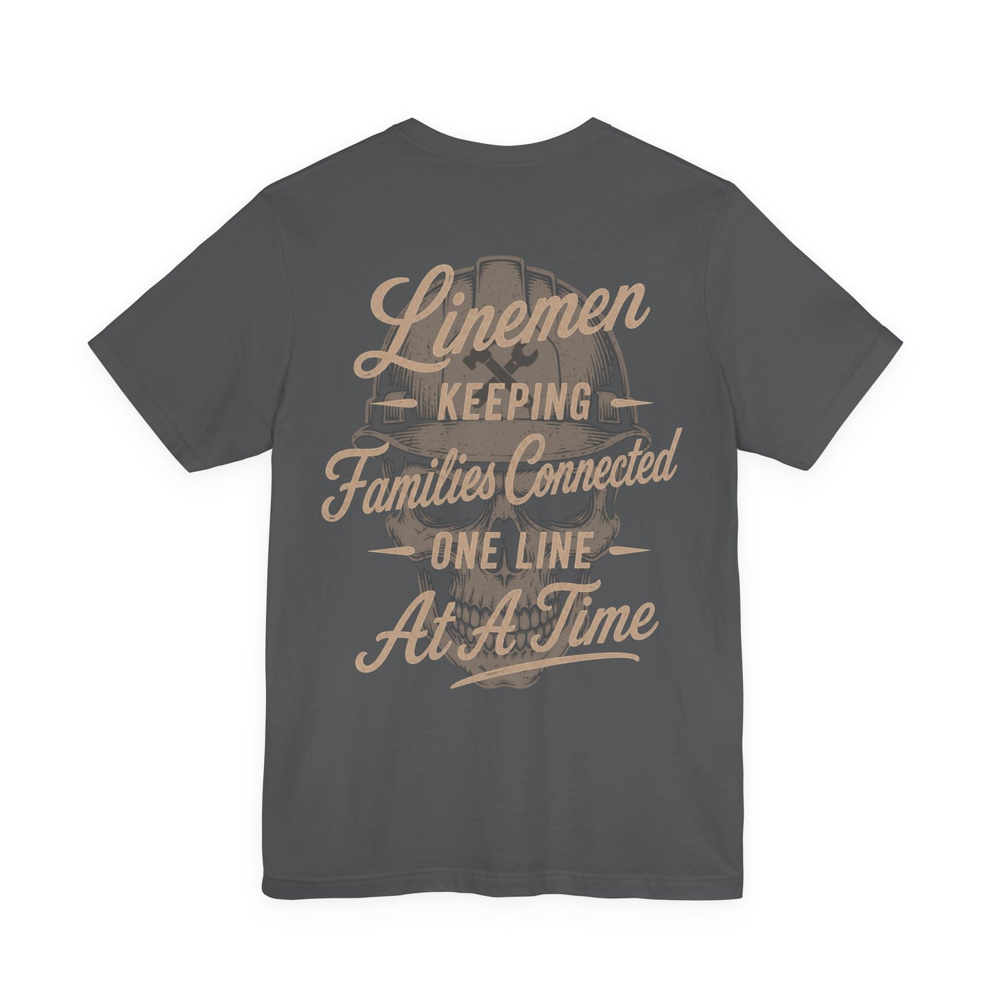 Linemen Keeping Families Connected One Line At A Time T-Shirt | Lineman Gift | Skilled Trades Society