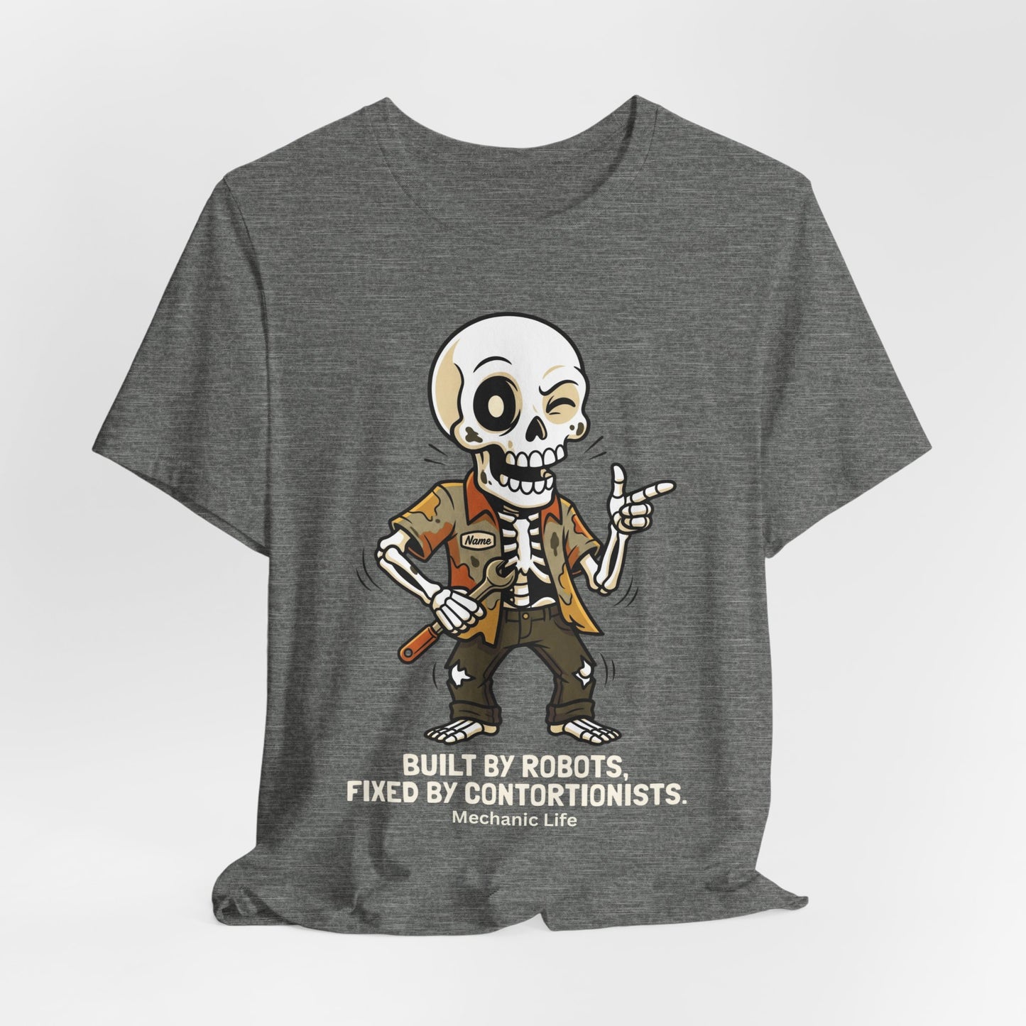 Built By Robots Fixed By Contortionists Mechanic Life T-Shirt | Auto Tech Humor Tee | Trades Gift
