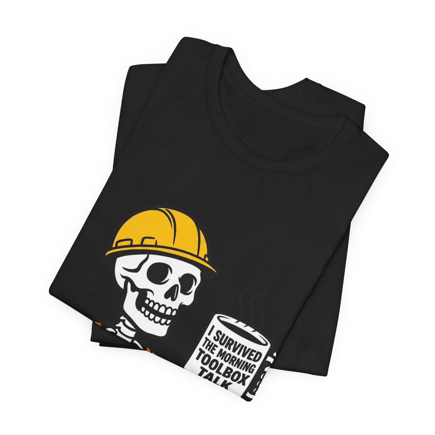 I Survived The Toolbox Talk Tee