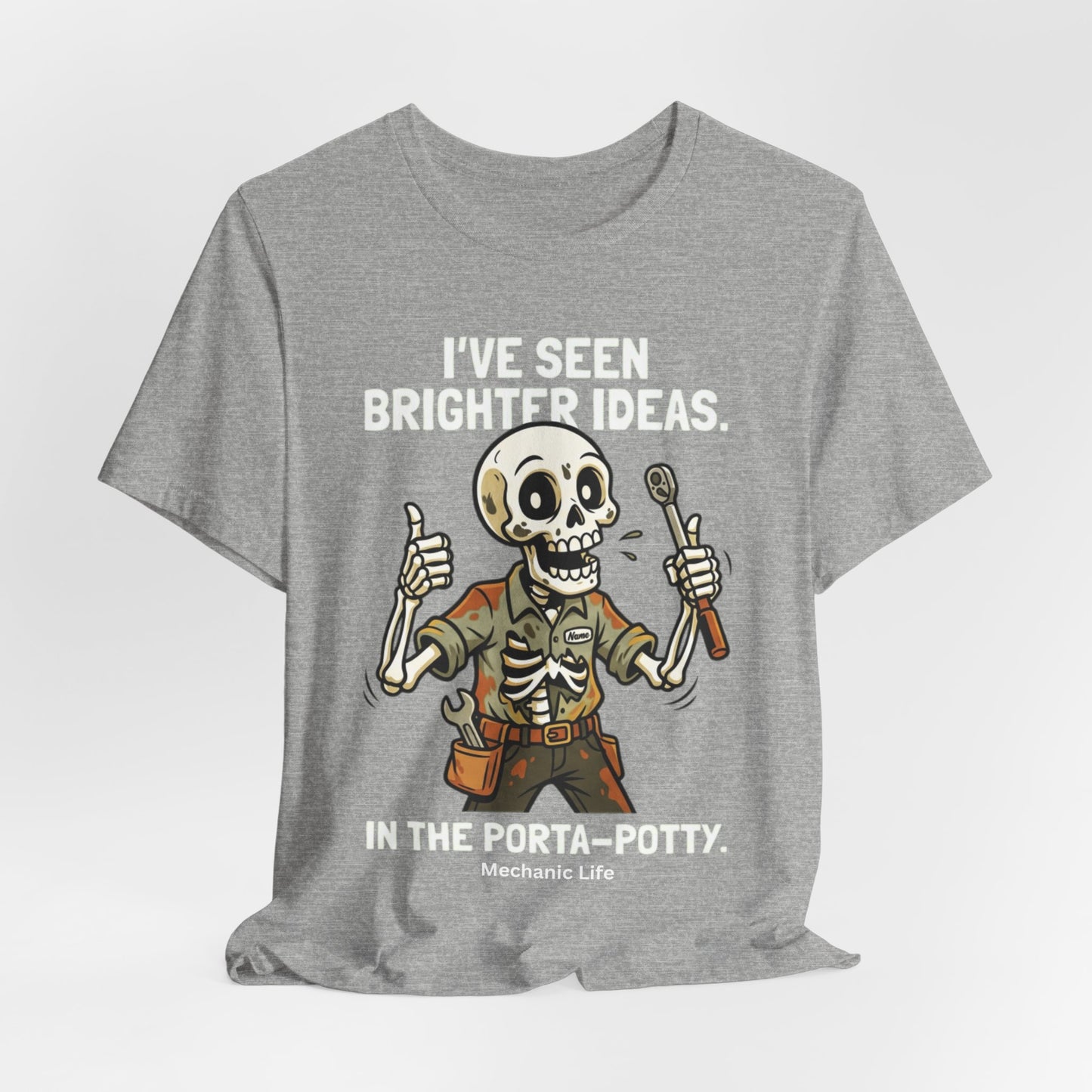 Brighter Ideas In The Porta Potty Tee