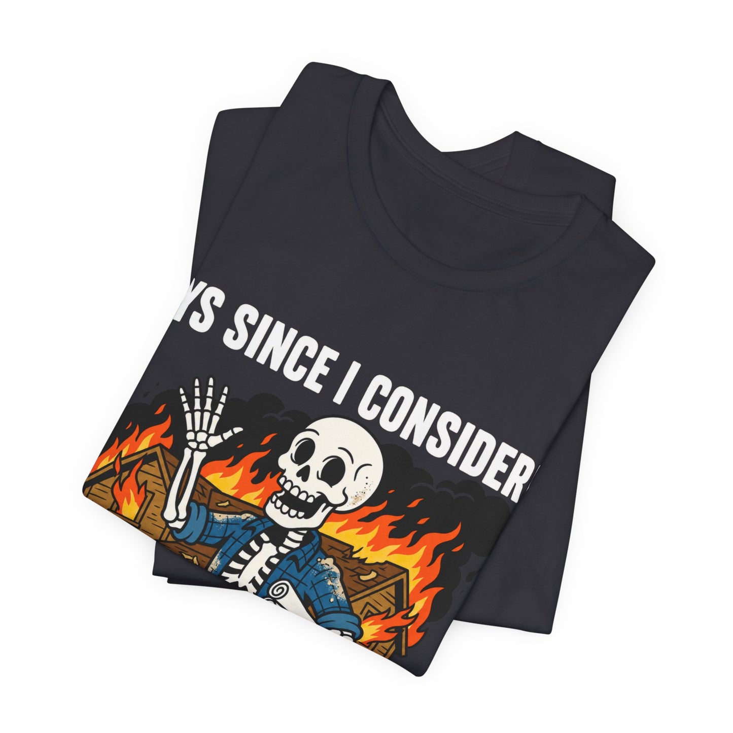 Days Since New Career: 0 Tee