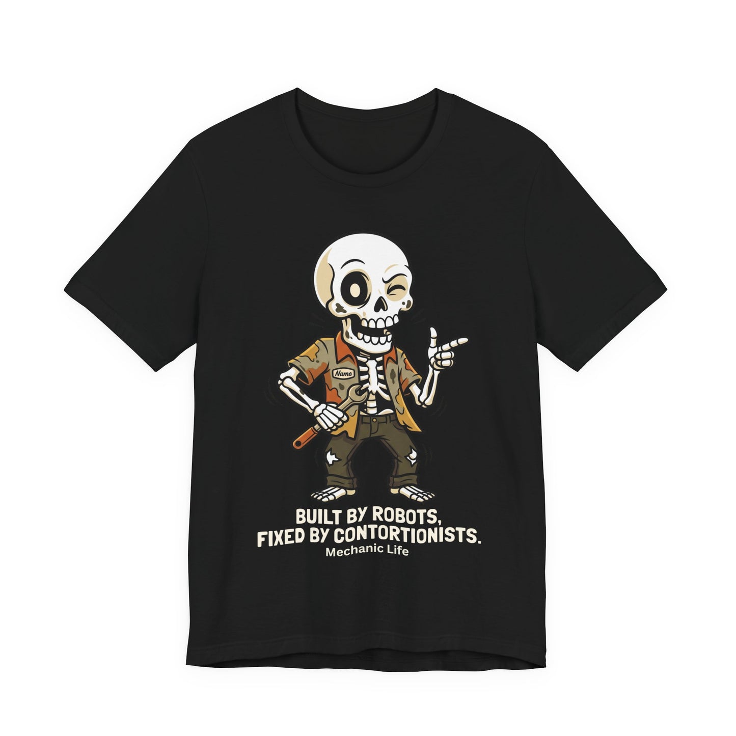 Built By Robots Fixed By Contortionists Mechanic Life T-Shirt | Auto Tech Humor Tee | Trades Gift