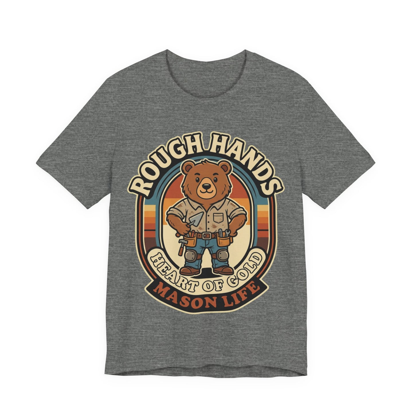 Rough Hands Heart Of Gold Mason Bear T-Shirt | Cute Bricklayer Tee | Trades Mascot Gift