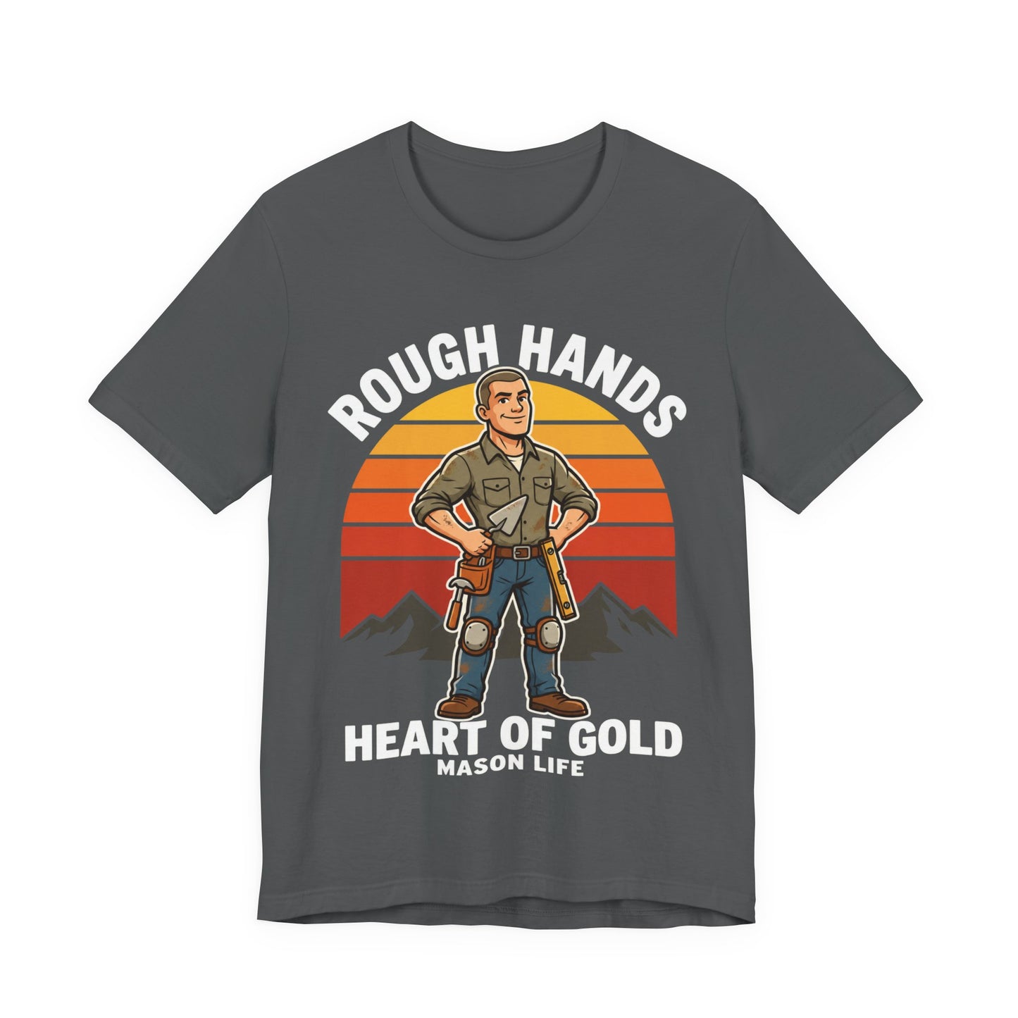 Rough Hands Heart Of Gold — Mason Tee