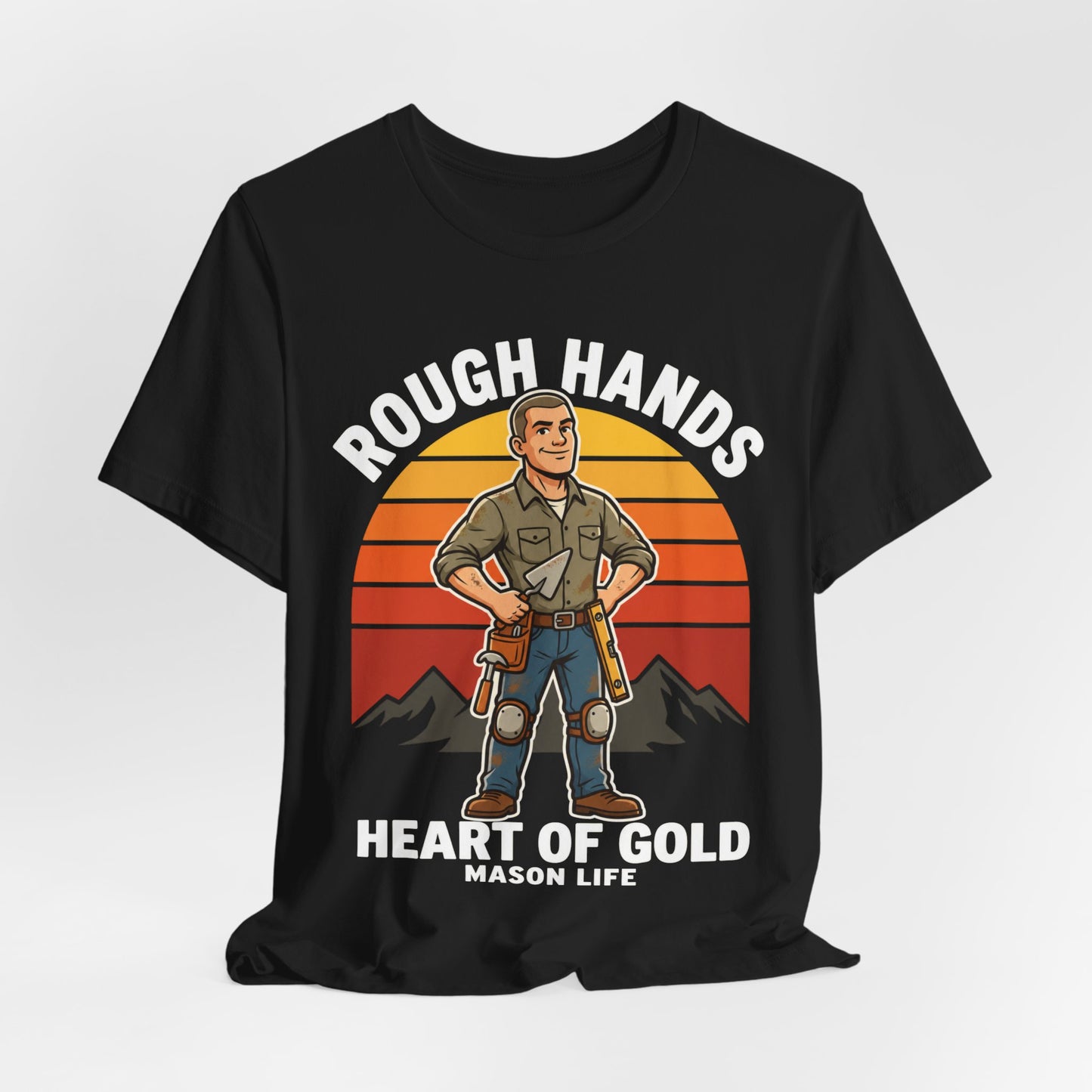 Rough Hands Heart Of Gold — Mason Tee