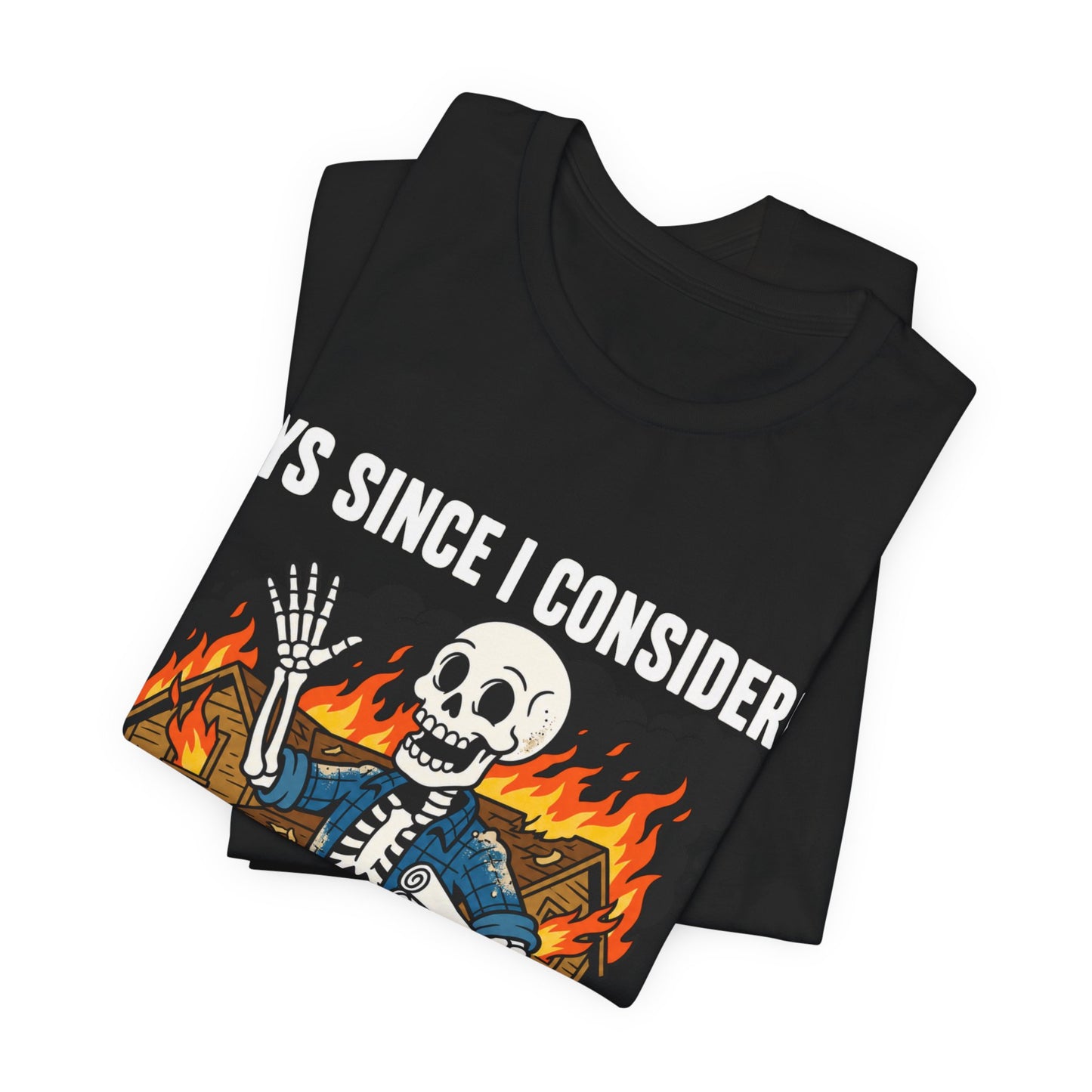 Days Since New Career: 0 Tee