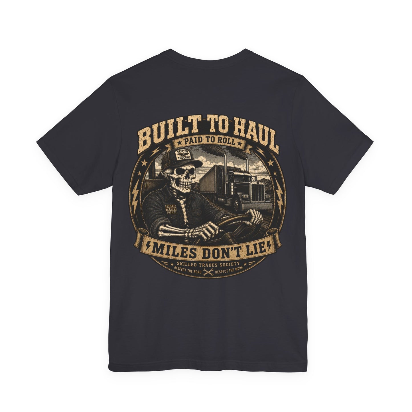 Built to Haul — Trucker Tee