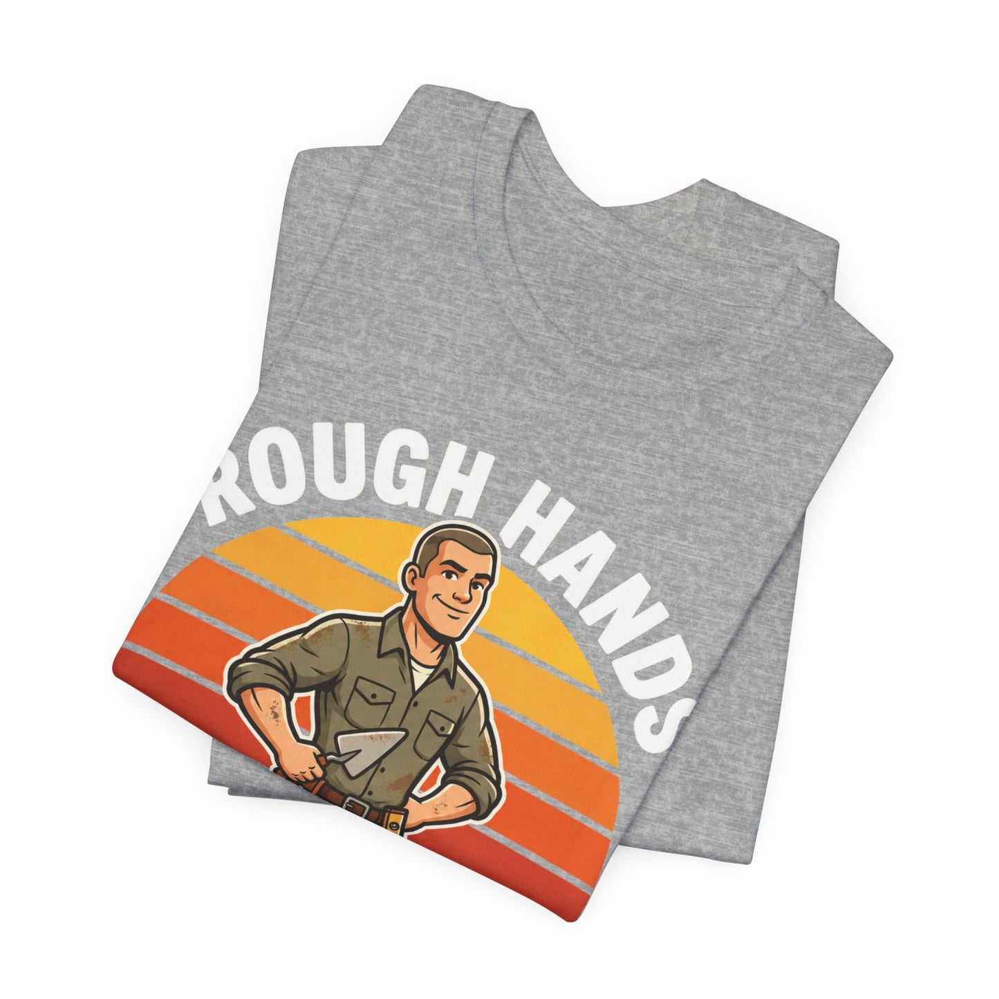 Rough Hands Heart Of Gold — Mason Tee