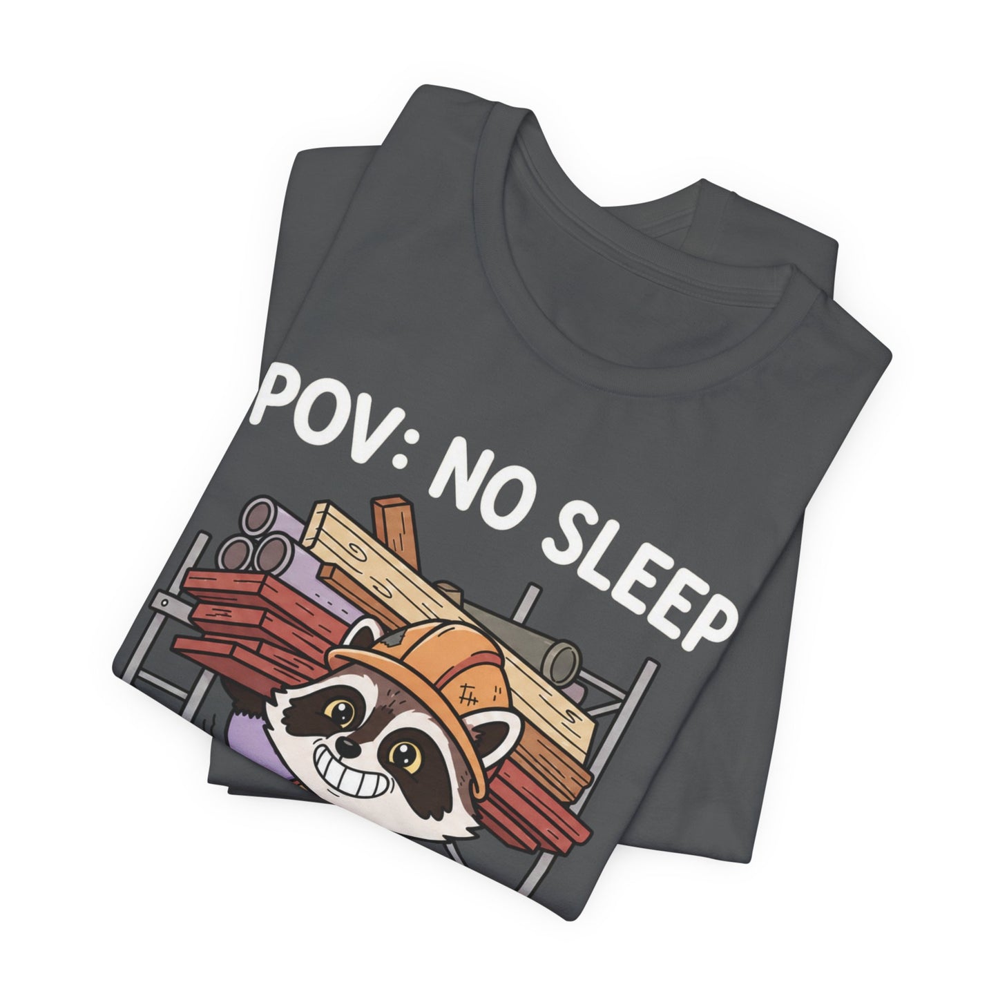 No Sleep Work Only Trash Panda Funny Raccoon Construction T-Shirt | Cute Trades Mascot Tee