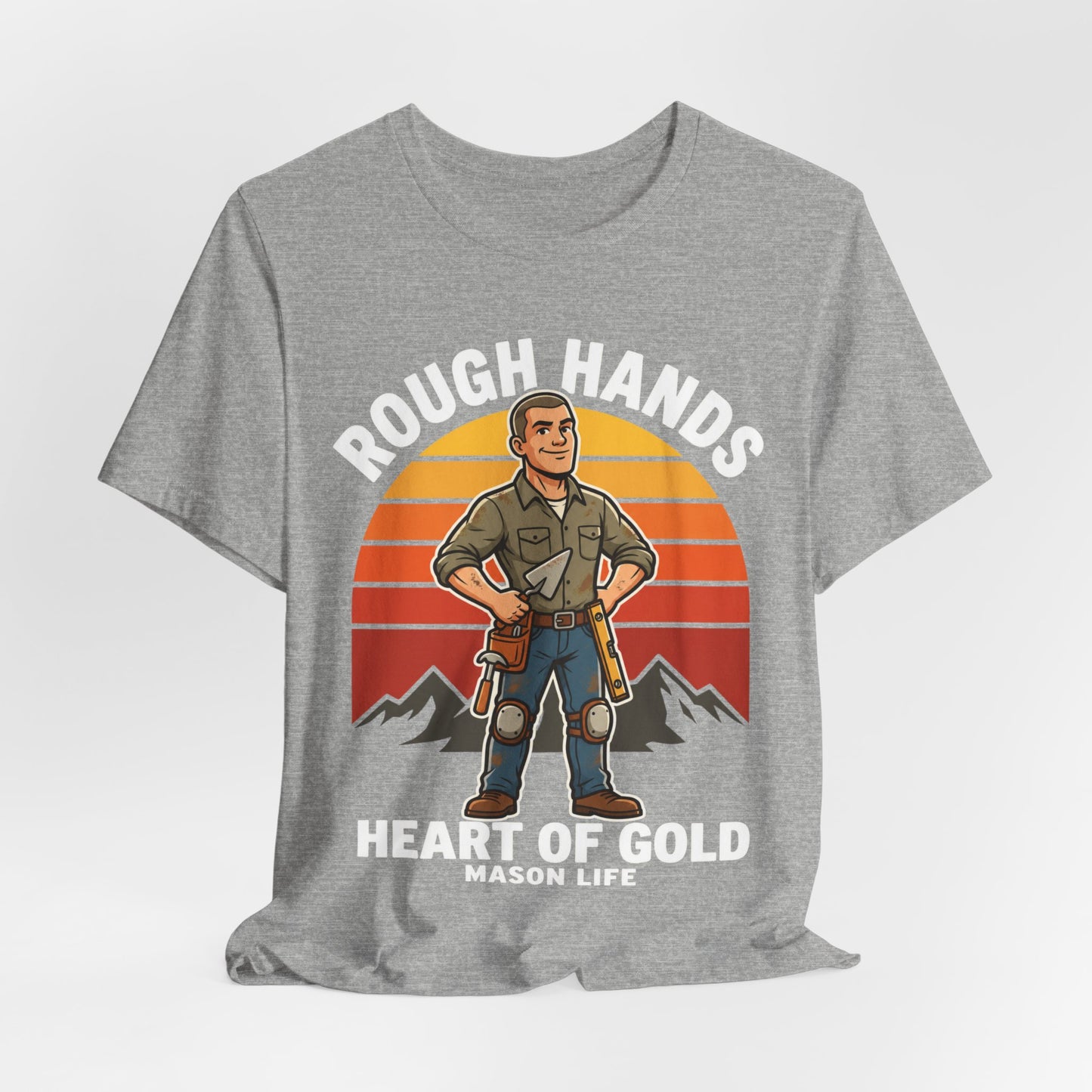 Rough Hands Heart Of Gold — Mason Tee