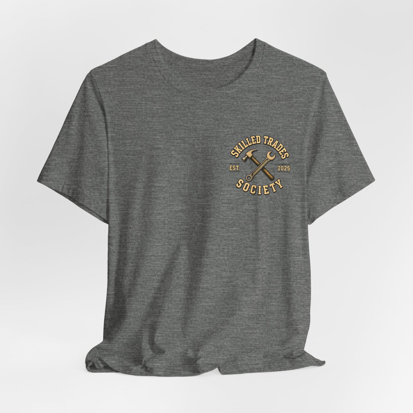 We Don't Just Move Dirt — HEO Tee