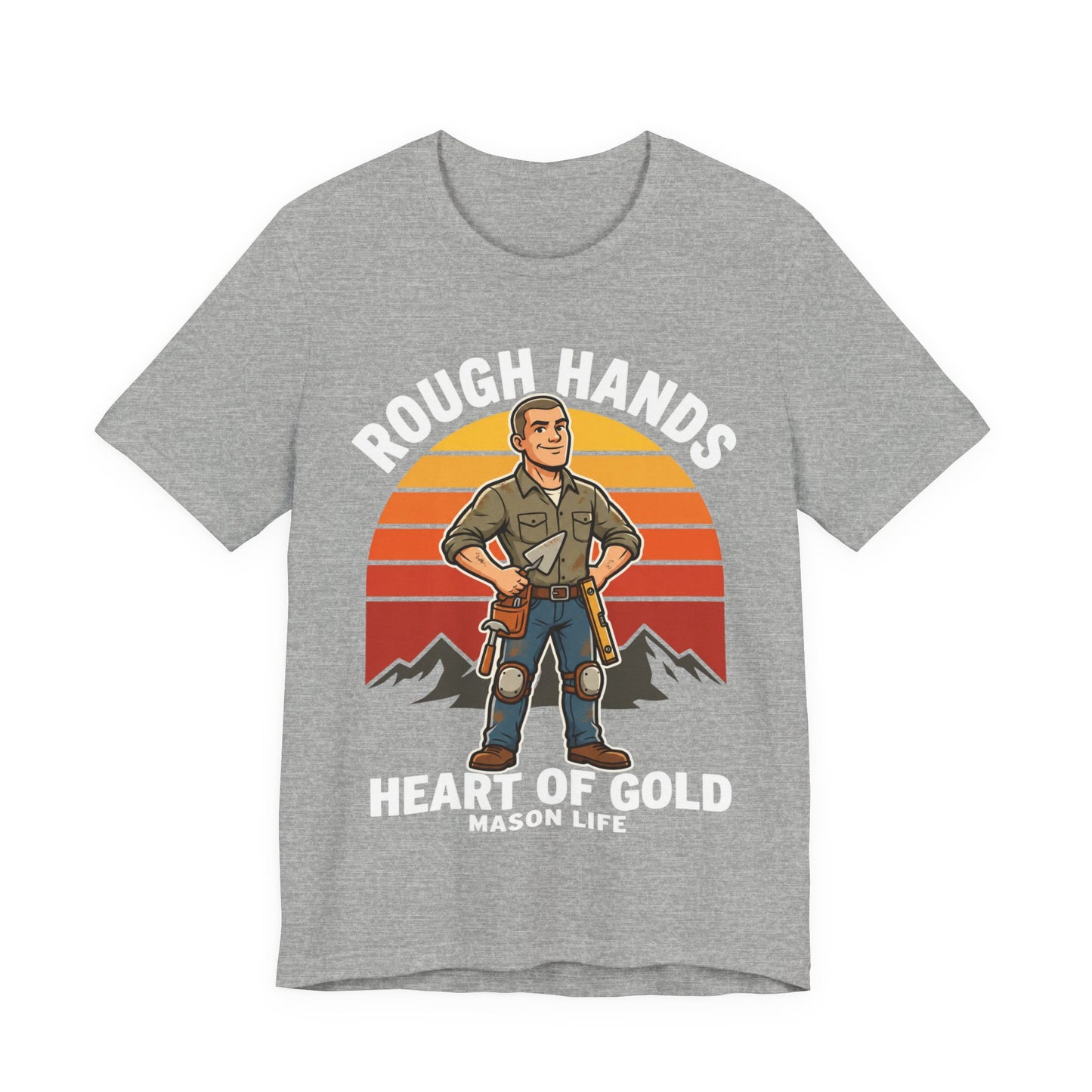 Rough Hands Heart Of Gold — Mason Tee