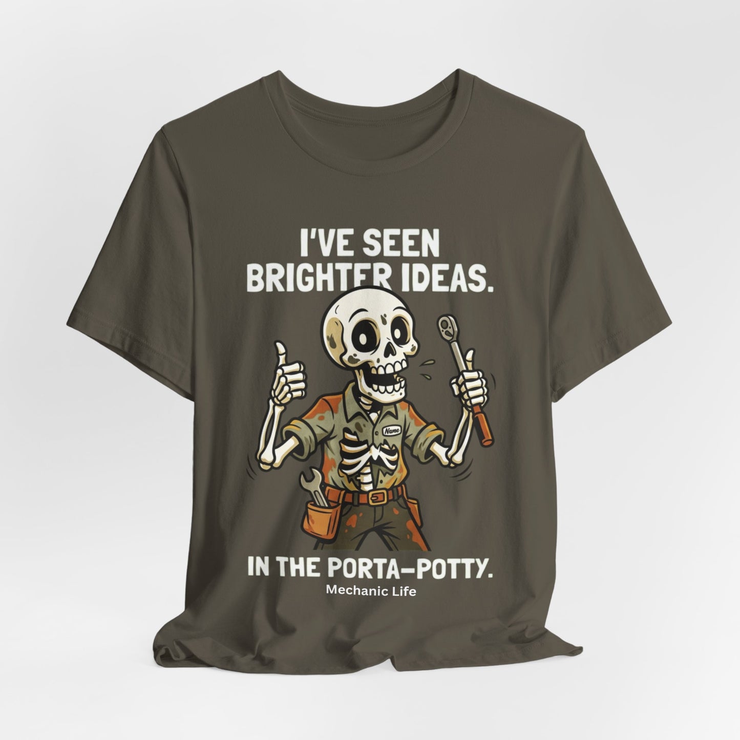 Brighter Ideas In The Porta Potty Tee