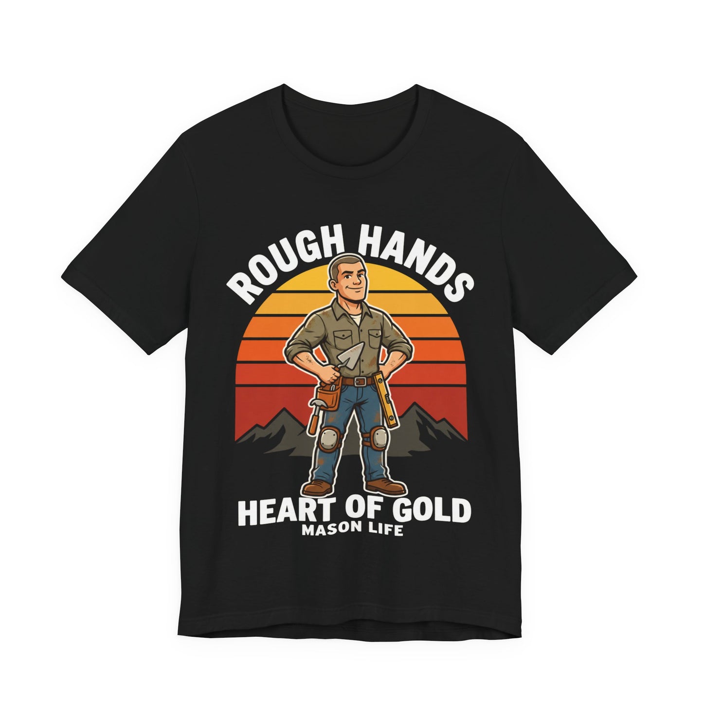 Rough Hands Heart Of Gold — Mason Tee