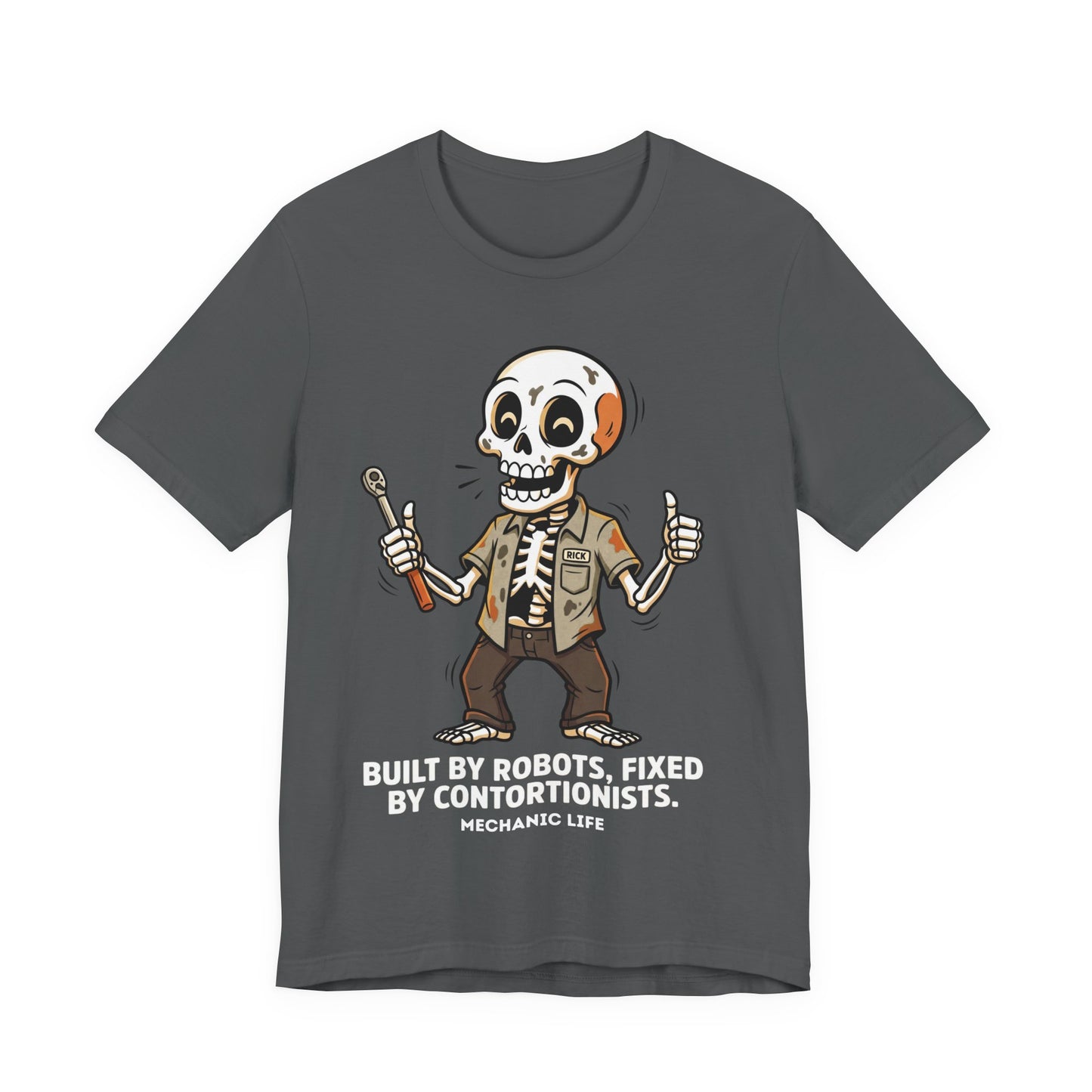 Built By Robots Fixed By Contortionists Funny Mechanic T-Shirt | Mechanic Life Tee | Trades Humor Gift