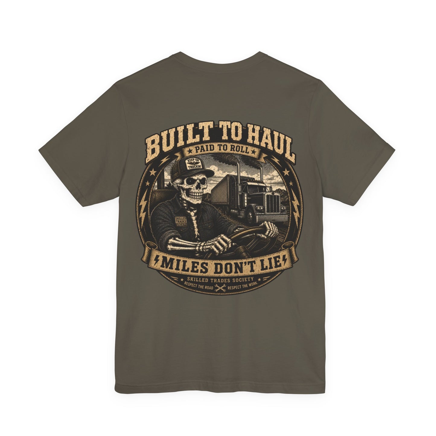 Built to Haul — Trucker Tee