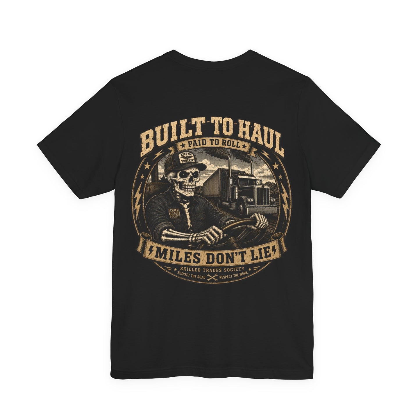 Built to Haul — Trucker Tee