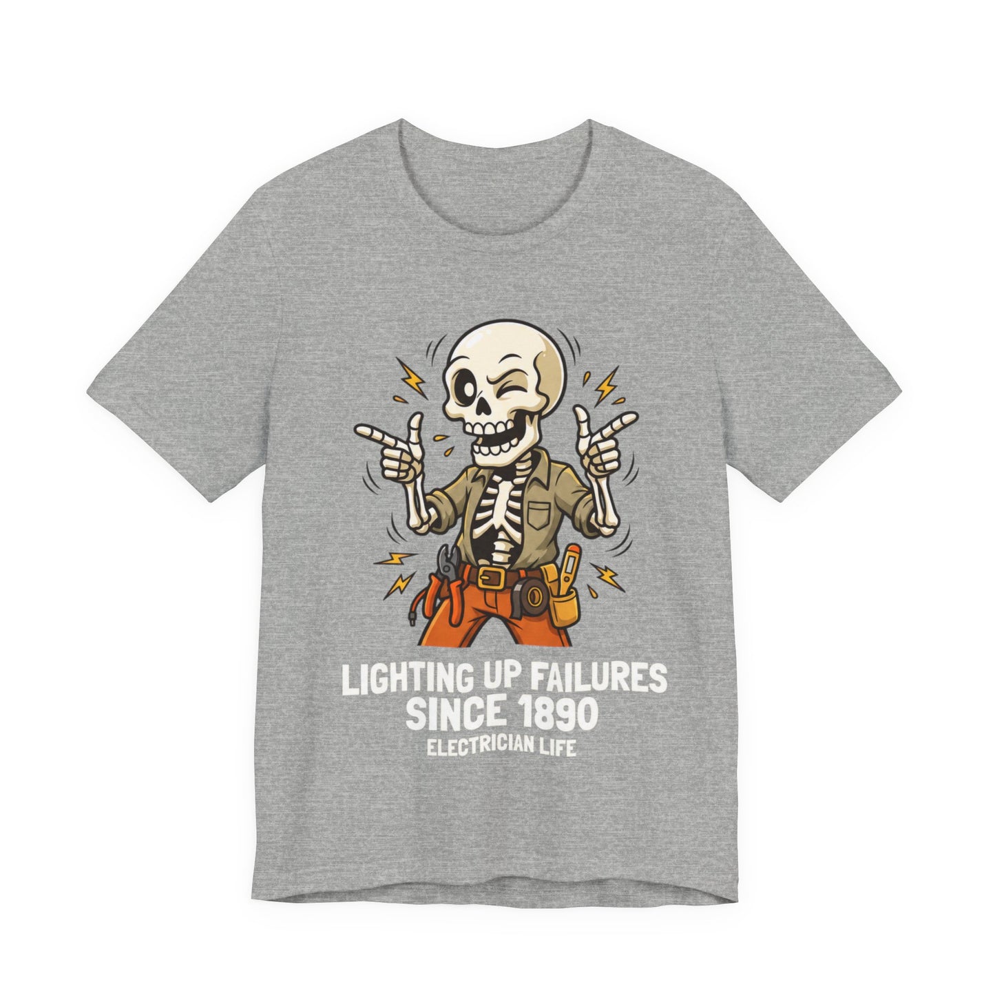 Lighting Up Failures Since 1890 Tee
