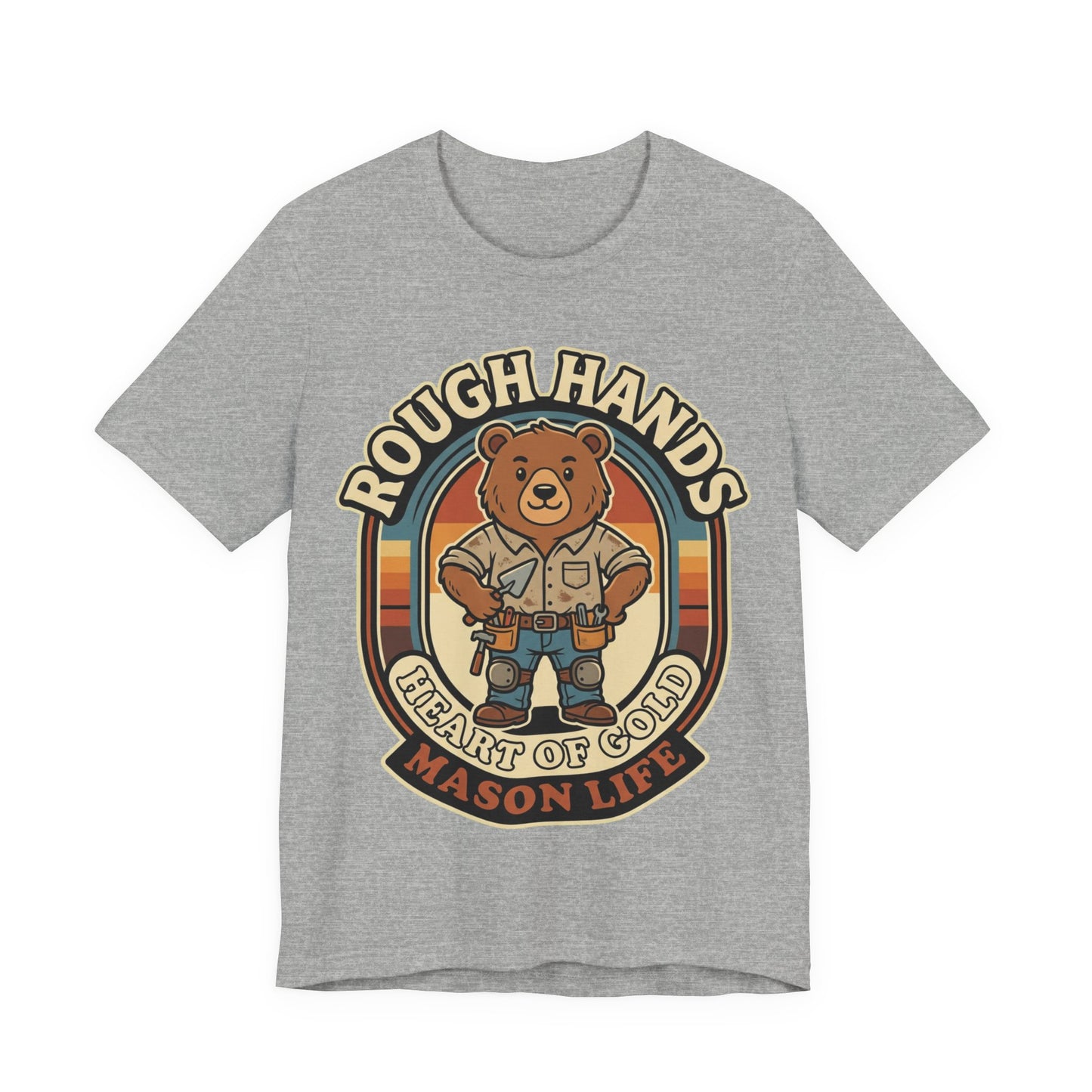 Rough Hands Heart Of Gold Mason Bear T-Shirt | Cute Bricklayer Tee | Trades Mascot Gift