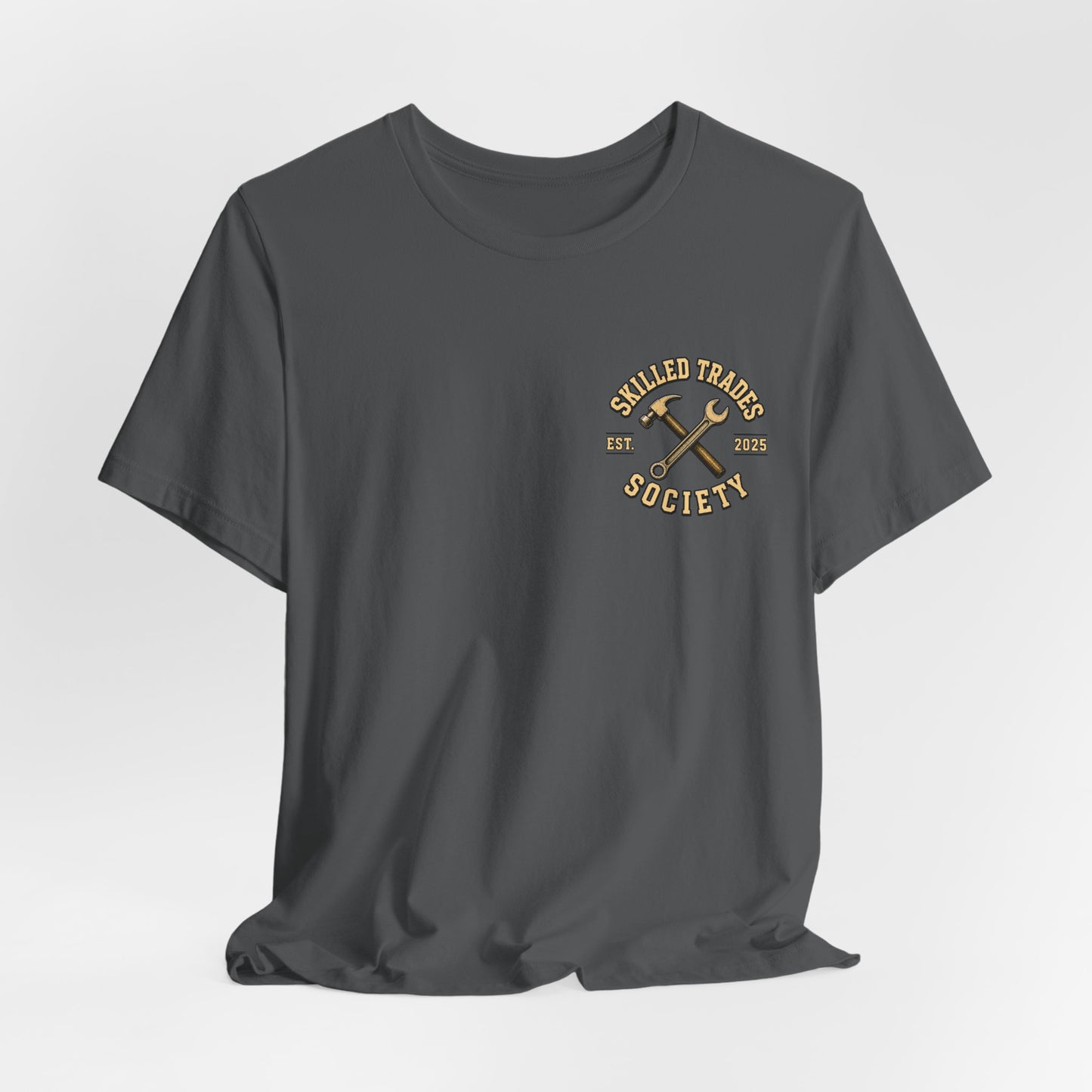 Dad Taught Me How To Work — Text Tee