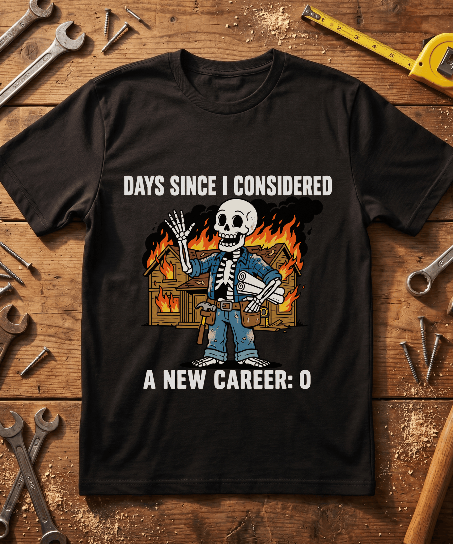 Days Since New Career: 0 Tee